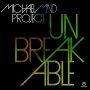 Michael Mind Project Unbreakable Radio Edit