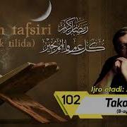 Такасур Сураси Таржимаси Тафсири Афзал