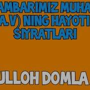 Abdulloh Domla Paygʻambarimiz Muhammad Sollallohu Alayhi Vasallamni