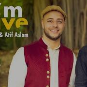 Maher Zain Atif Aslam I M Alive Official Music Video Awakening Music