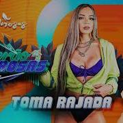 Toma Rajada As Poderosas