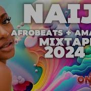 2024 Afrobeats Mix Video By Dj One Ezra Nigerian Afro Songs 2024 Video Mix Vol 1 Mixvaluedj 𝑫𝒋 𝑶𝒏𝒆 𝑬𝒛𝒓𝒂