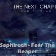 Sephiroth Fear The Reaper