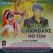 Robin Meri Chandani Ho Tum