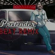 The Pretender Breakbeat