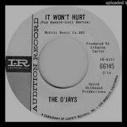 The O Jays It Won T Hurt