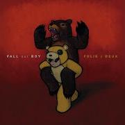 20 Dollar Nose Bleed Fall Out Boy