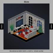 Home Alone Extended Mix Relanium Deen West I Got U