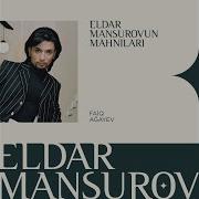 Eldar Mansurov Bayatılar Здравствуй Zalim