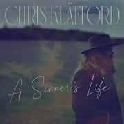 Chris Kläfford A Sinner S Life
