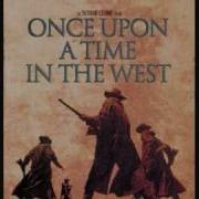 Ennio Morricone Once Upon A Time In The West