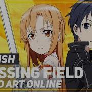 Sword Art Online Op 1 Crossing Field Lisa Rus Song Cover