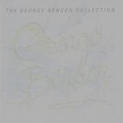 Never Give Up On A Good Thing George Benson