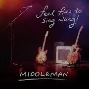 Did I See You Cry Middleman