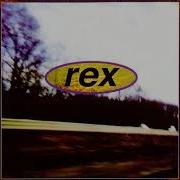 Rex Self Titled Full Album