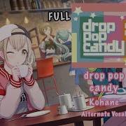 Drop Pop Candy An Full Alt