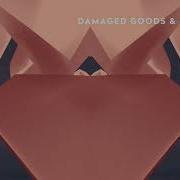 Home Damaged Goods Neverglow