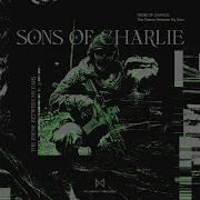 The Enemy Between My Ears Sons Of Charlie