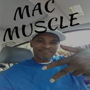 Chilling With My Bitch Mac Muscles