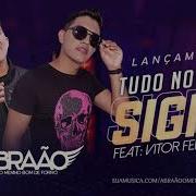 Tudo No Sigilo Feat Vítor Fernandes Abraão