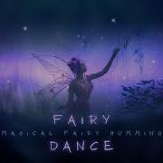 Ethereal Fairy Humming Heavenly Fairy Forest Music Beautiful Sad Enchanting Soothing