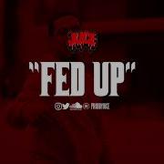 Free Celly Ru X Mozzy Type Beat 2020 Fed Up Prod By Juce Prod By Juce