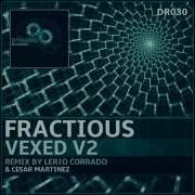 Vexed Lerio Corrado Remix Fractious