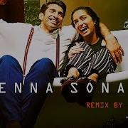 Enna Sona Remix By Dj Rishabh
