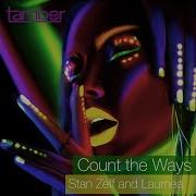 Count The Ways Dub Stan Zeff Laurnea