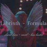 Labrinth Formula Slowed Reverd