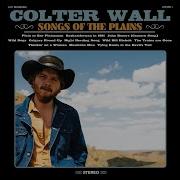 Plain To See Plainsman Colter Wall