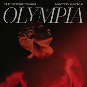 Olympia Extended Mix Martin K4Rma The Rocketman