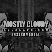 Mostly Cloudy Xan Brickz