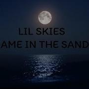 Lil Skies Name In The Sand Перевод