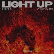 Skepsis Original Sin Light Up