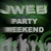 Jweb Party Weekend Tronix Dj