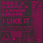 I Like It Louise Dappz