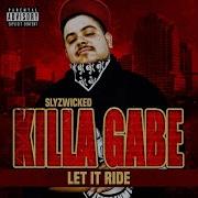 Slyzwicked Let It Ride