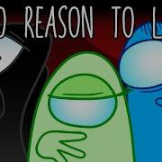 No Reason To Lie