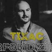 Mirfərid Zirəli Tıxac Qədimyolu Meyxana 2019