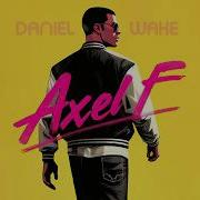 Daniel Wake Axel F