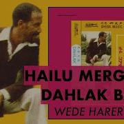 Yemanesh Ayinama Hailu Mergia Dahlak Band