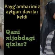 Yurtimiz Xijobdagi Qizlarimizdan Mahrum Bo Ldi Shayh Muhammad Sodiq
