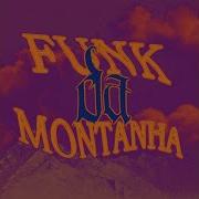 Funk Da Montanha Slowed