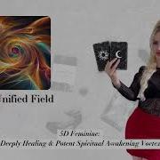 Embodying The Unified Field