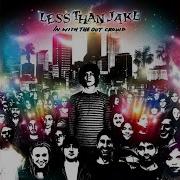 Soundtrack Of My Life Less Than Jake