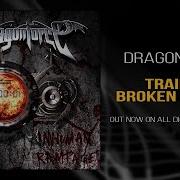 Trial Of Broken Hearts Dragonforce