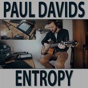 Entropy Looping 3 Paul Davids