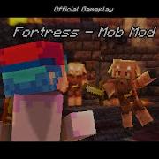 Mob Mod Fortress