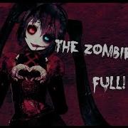 Mmd The Zombie Song Full